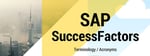SAP SuccessFactors Terminology and Abbreviations